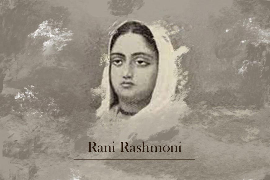 The Real Rani -- Rani Rashmoniâ€™s husband taught her how to run a business